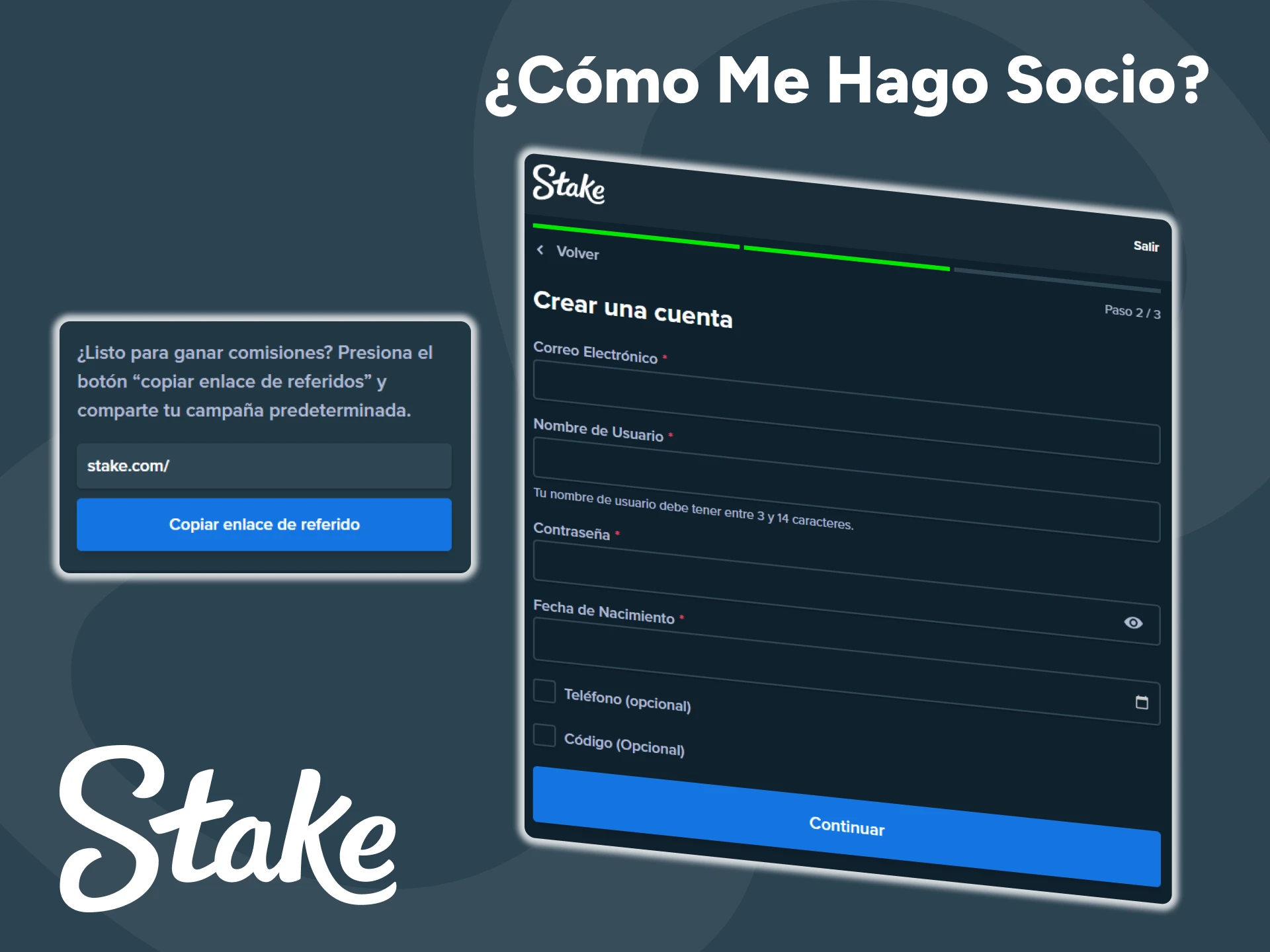 Regístrese en la plataforma Stake para ser miembro del programa de afiliados.